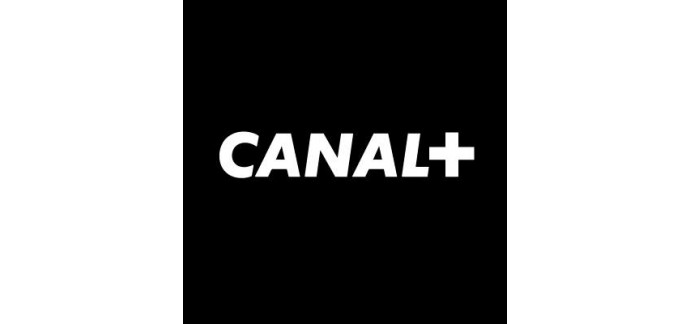 Canal +: 20€ de réduction sur un abonnement Canal+